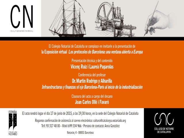 PresentacIón de la Exposición virtual Los protocolos de Barcelona: una ventana abierta a Europa. Conferencia : Infraestructuras y finanzas: el eje Barcelona-París al inicio de la industrialización