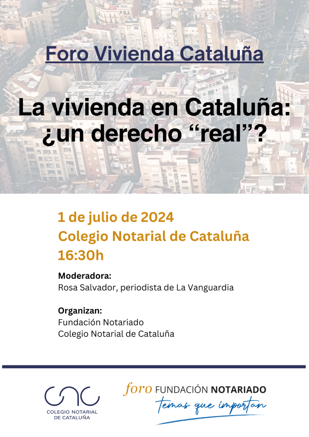 Foro Vivienda Cataluña – La vivienda en Cataluña: ¿un derecho “real”?