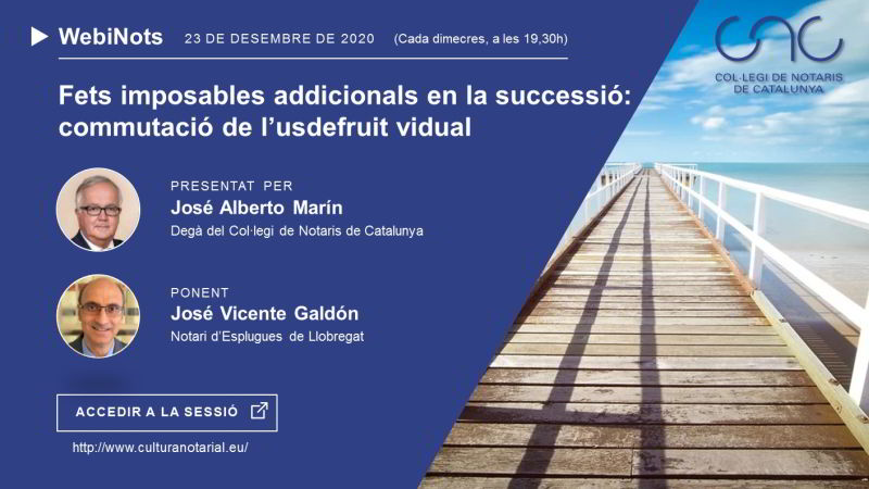Fets imposables addicionals en la successió: commutació de l’usdefruit vidual