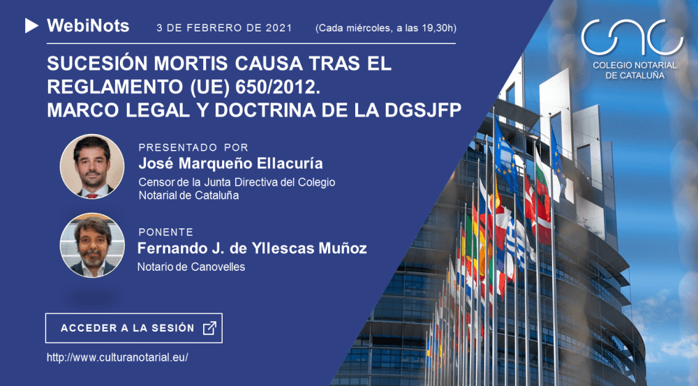 Sucesión mortis causa tras el reglamento (UE) 650/2012. Marco legal y doctrina de la DGSJFP