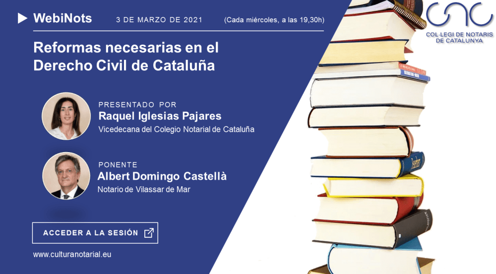 Reformas necesarias en el Derecho Civil de Cataluña