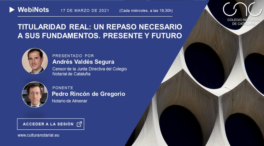 Titularidad real: un repaso necesario a sus fundamentos. Presente y futuro.