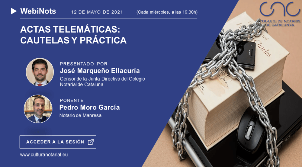 Actas Telemáticas:Cautelas y práctica