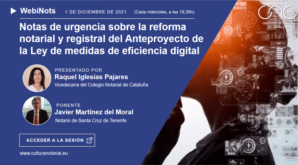 Notes d’urgència sobre la reforma notarial i registral de l’Avantprojectede la Llei de mesures d’eficiència digital