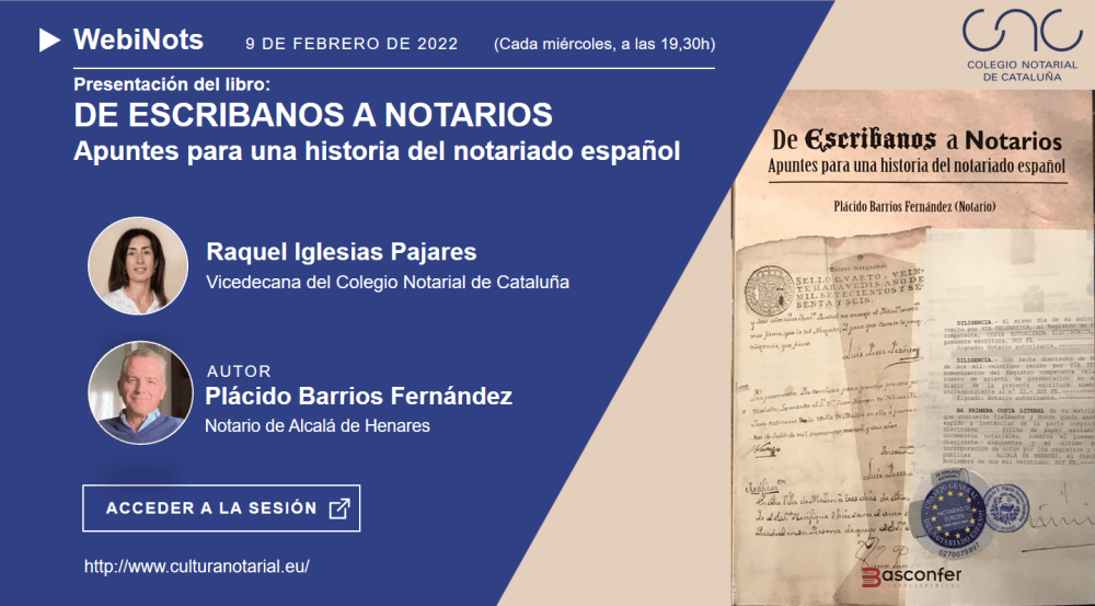 Presentación del libro: DE ESCRIBANOS A NOTARIOS Apuntes para una historia del notariado español