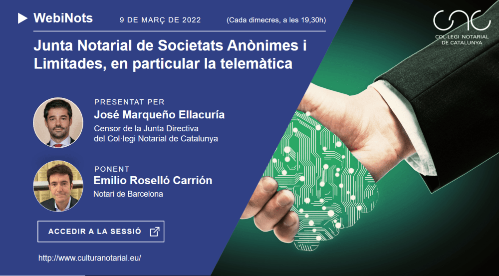 Junta Notarial de Societats Anònimes i Limitades, en particular la telemàtica