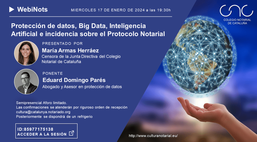 Protección de datos, Big Data, Inteligencia Artificial e incidencia sobre el Protocolo Notarial