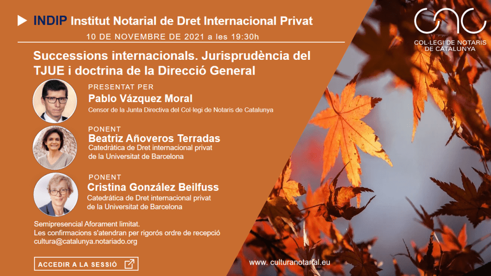 INDIP – Successions internacionals. Jurisprudència del TJUE i doctrina de la Direcció General