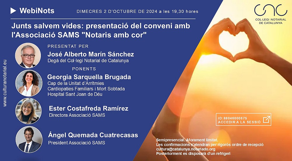 WEBINOT 72 – Juntos salvamos vidas: presentación del convenio con la Asociación SAMS «Notaris amb cor»