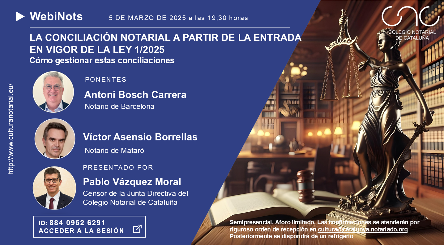 La conciliación notarial a partir de la entrada en vigor de la Ley 1/2025