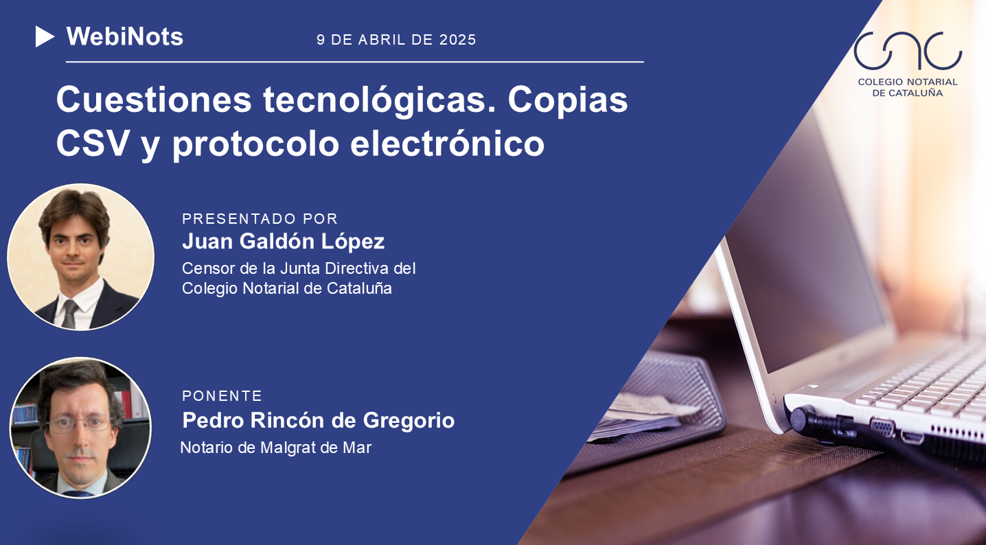 Cuestiones tecnológicas. Copias CSV y protocolo electrónico