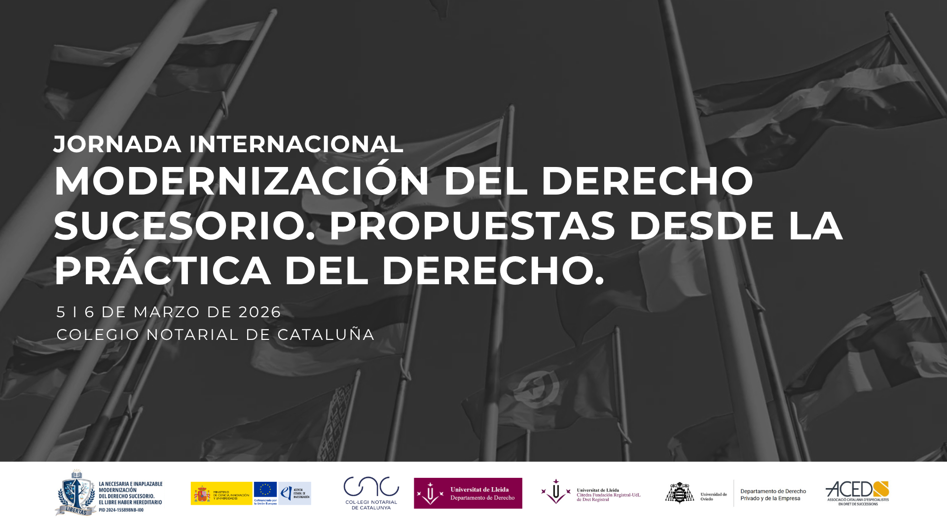 Jornada: Modernización del Derecho Sucesorio. Propuestas desde la práctica del Derecho